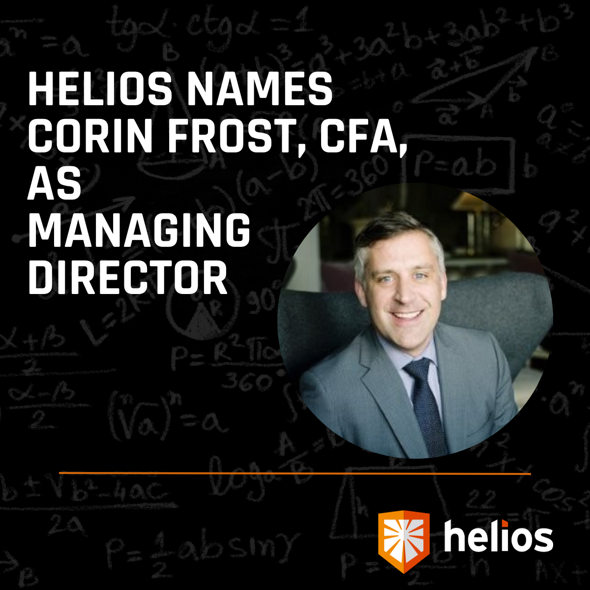 Helios Names Corin Frost, CFA, Managing Director